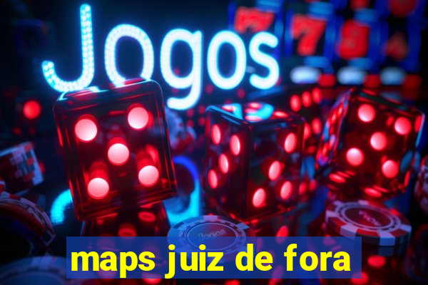 maps juiz de fora